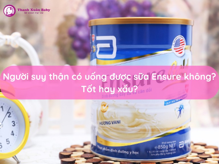 nguoi-suy-than-co-uong-duoc-sua-ensure-khong