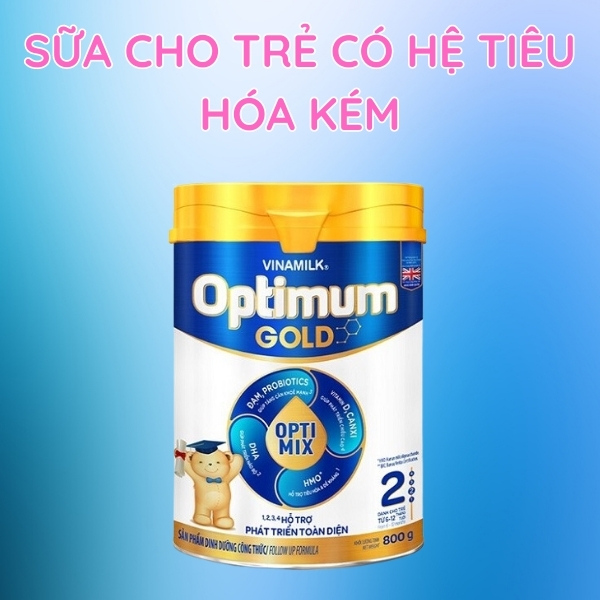 Sữa dành cho bé có hiệu tiêu hóa kém