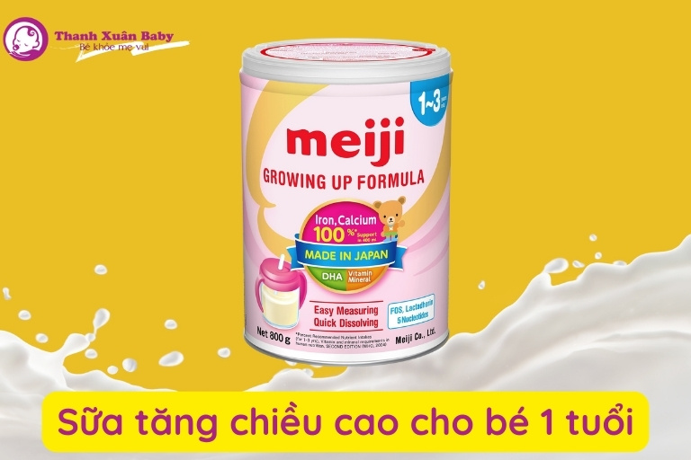 sữa tăng chiều cao cho trẻ 1 tuổi tốt